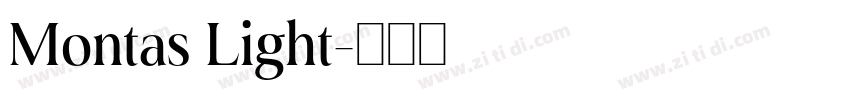 Montas Light字体转换